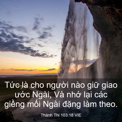 Picture 03 - Thánh Thi 103:18 VIE - Tức là cho người nào giữ giao ước - Bible Verse Picture