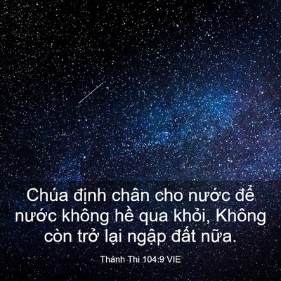 Picture 03 - Thánh Thi 104:9 VIE - Chúa định chân cho nước để nước - Bible Verse Picture