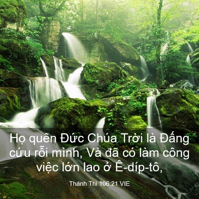 Picture 03 - Thánh Thi 106:21 VIE - Họ quên Đức Chúa Trời là Đấng cứu - Bible Verse Picture