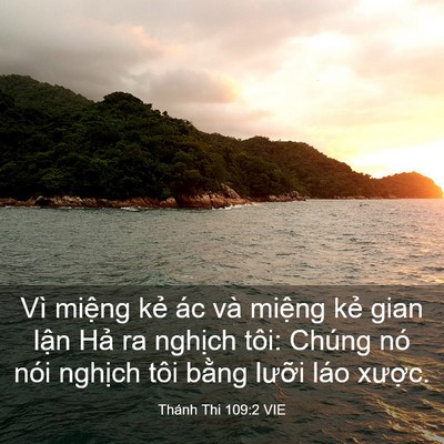 Picture 03 - Thánh Thi 109:2 VIE - Vì miệng kẻ ác và miệng kẻ gian lận - Bible Verse Picture