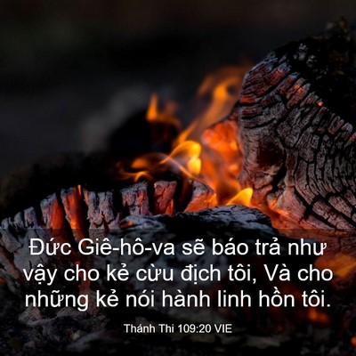 Picture 03 - Thánh Thi 109:20 VIE - Đức Giê-hô-va sẽ báo trả như vậy cho - Bible Verse Picture