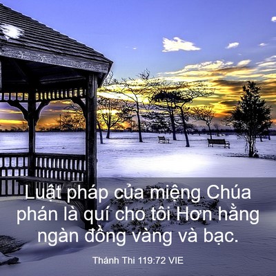 Picture 03 - Thánh Thi 119:72 VIE - Luật pháp của miệng Chúa phán là quí - Bible Verse Picture