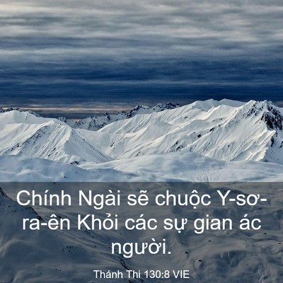 Picture 03 - Thánh Thi 130:8 VIE - Chính Ngài sẽ chuộc Y-sơ-ra-ên Khỏi - Bible Verse Picture