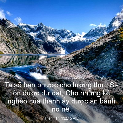 Picture 03 - Thánh Thi 132:15 VIE - Ta sẽ ban phước cho lương thực Si-ôn - Bible Verse Picture