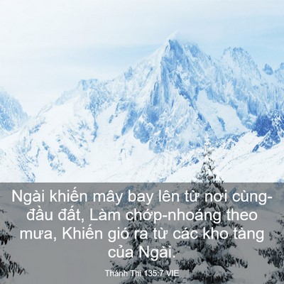 Picture 03 - Thánh Thi 135:7 VIE - Ngài khiến mây bay lên từ nơi - Bible Verse Picture