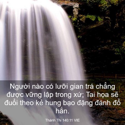 Picture 03 - Thánh Thi 140:11 VIE - Người nào có lưỡi gian trá chẳng - Bible Verse Picture