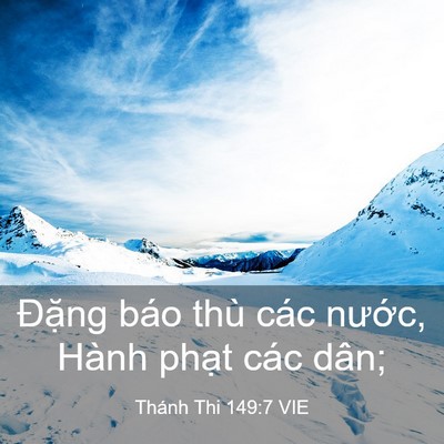 Picture 03 - Thánh Thi 149:7 VIE - Đặng báo thù các nước, Hành phạt các - Bible Verse Picture