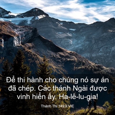 Picture 03 - Thánh Thi 149:9 VIE - Để thi hành cho chúng nó sự án đã - Bible Verse Picture