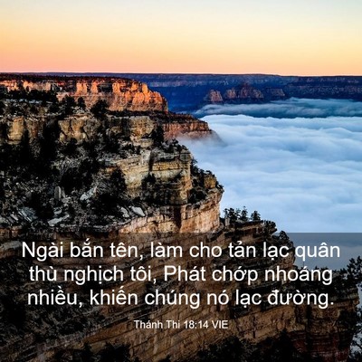 Picture 03 - Thánh Thi 18:14 VIE - Ngài bắn tên, làm cho tản lạc quân thù - Bible Verse Picture