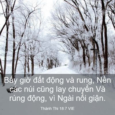Picture 03 - Thánh Thi 18:7 VIE - Bấy giờ đất động và rung, Nền các - Bible Verse Picture
