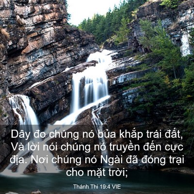 Picture 03 - Thánh Thi 19:4 VIE - Dây đo chúng nó bủa khắp trái đất, - Bible Verse Picture