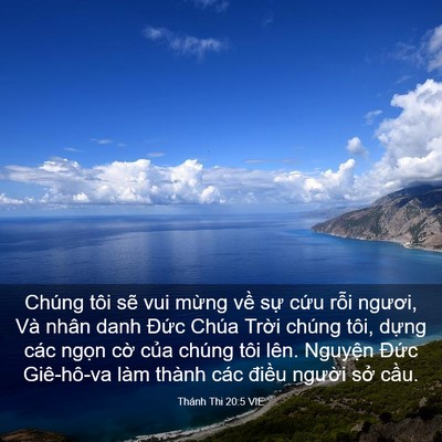 Picture 03 - Thánh Thi 20:5 VIE - Chúng tôi sẽ vui mừng về sự cứu rỗi - Bible Verse Picture