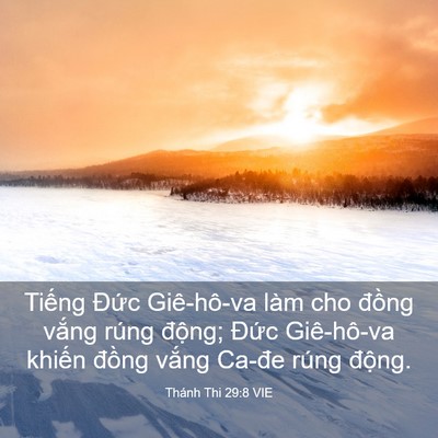 Picture 03 - Thánh Thi 29:8 VIE - Tiếng Đức Giê-hô-va làm cho đồng - Bible Verse Picture