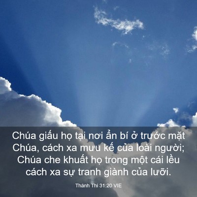 Picture 03 - Thánh Thi 31:20 VIE - Chúa giấu họ tại nơi ẩn bí ở - Bible Verse Picture