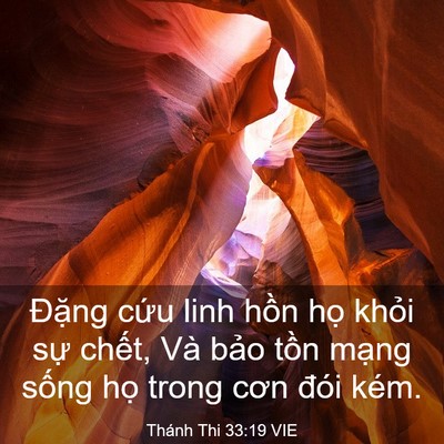Picture 03 - Thánh Thi 33:19 VIE - Đặng cứu linh hồn họ khỏi sự chết, - Bible Verse Picture