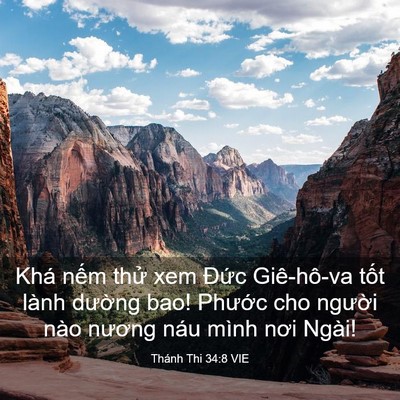 Picture 03 - Thánh Thi 34:8 VIE - Khá nếm thử xem Đức Giê-hô-va tốt - Bible Verse Picture