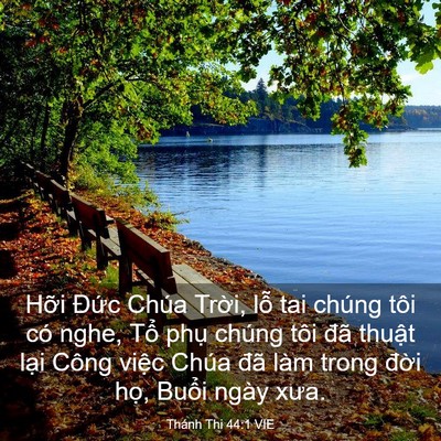 Picture 03 - Thánh Thi 44:1 VIE - Hỡi Đức Chúa Trời, lỗ tai chúng tôi - Bible Verse Picture