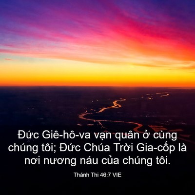 Picture 03 - Thánh Thi 46:7 VIE - Đức Giê-hô-va vạn quân ở cùng chúng - Bible Verse Picture