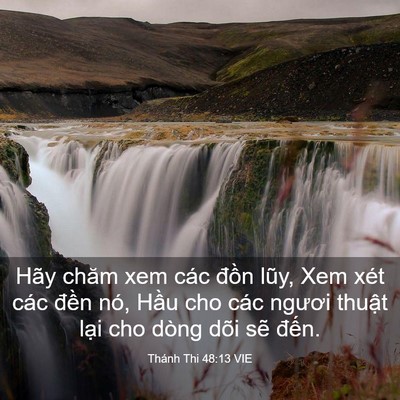 Picture 03 - Thánh Thi 48:13 VIE - Hãy chăm xem các đồn lũy, Xem xét các - Bible Verse Picture