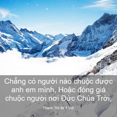 Picture 03 - Thánh Thi 49:7 VIE - Chẳng có người nào chuộc được anh em - Bible Verse Picture