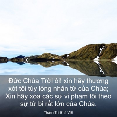 Picture 03 - Thánh Thi 51:1 VIE - Đức Chúa Trời ôi! xin hãy thương xót - Bible Verse Picture