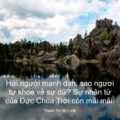 Picture 03 - Thánh Thi 52:1 VIE - Hỡi người mạnh dạn, sao ngươi tự - Bible Verse Picture