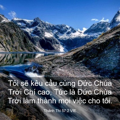 Picture 03 - Thánh Thi 57:2 VIE - Tôi sẽ kêu cầu cùng Đức Chúa Trời - Bible Verse Picture