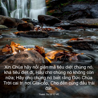 Picture 03 - Thánh Thi 59:13 VIE - Xin Chúa hãy nổi giận mà tiêu diệt - Bible Verse Picture