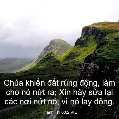 Picture 03 - Thánh Thi 60:2 VIE - Chúa khiến đất rúng động, làm cho nó - Bible Verse Picture