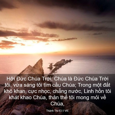 Picture 03 - Thánh Thi 63:1 VIE - Hỡi Đức Chúa Trời, Chúa là Đức Chúa - Bible Verse Picture