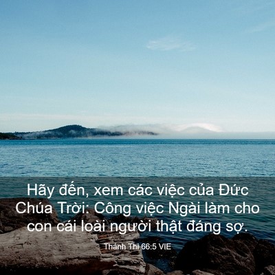 Picture 03 - Thánh Thi 66:5 VIE - Hãy đến, xem các việc của Đức Chúa - Bible Verse Picture