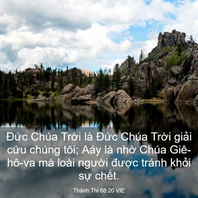 Picture 03 - Thánh Thi 68:20 VIE - Đức Chúa Trời là Đức Chúa Trời - Bible Verse Picture