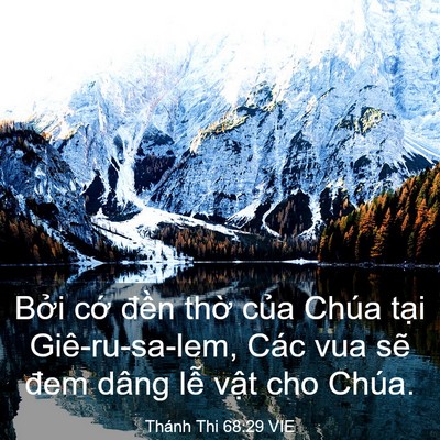 Picture 03 - Thánh Thi 68:29 VIE - Bởi cớ đền thờ của Chúa tại - Bible Verse Picture