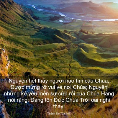 Picture 03 - Thánh Thi 70:4 VIE - Nguyện hết thảy người nào tìm cầu - Bible Verse Picture
