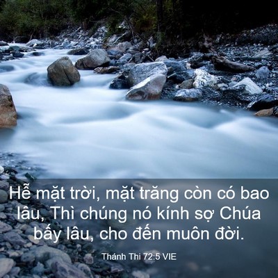 Picture 03 - Thánh Thi 72:5 VIE - Hễ mặt trời, mặt trăng còn có bao - Bible Verse Picture