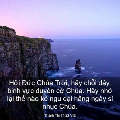 Picture 03 - Thánh Thi 74:22 VIE - Hỡi Đức Chúa Trời, hãy chỗi dậy, - Bible Verse Picture