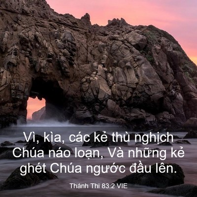 Picture 03 - Thánh Thi 83:2 VIE - Vì, kìa, các kẻ thù nghịch Chúa náo - Bible Verse Picture