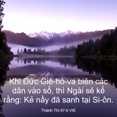 Picture 03 - Thánh Thi 87:6 VIE - Khi Đức Giê-hô-va biên các dân vào sổ, - Bible Verse Picture