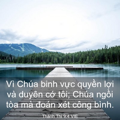 Picture 03 - Thánh Thi 9:4 VIE - Vì Chúa binh vực quyền lợi và duyên - Bible Verse Picture