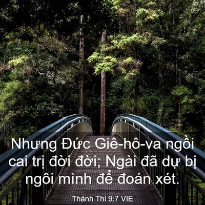 Picture 03 - Thánh Thi 9:7 VIE - Nhưng Đức Giê-hô-va ngồi cai trị đời - Bible Verse Picture