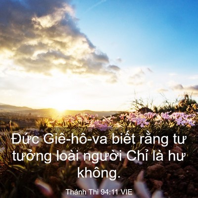 Picture 03 - Thánh Thi 94:11 VIE - Đức Giê-hô-va biết rằng tư tưởng - Bible Verse Picture