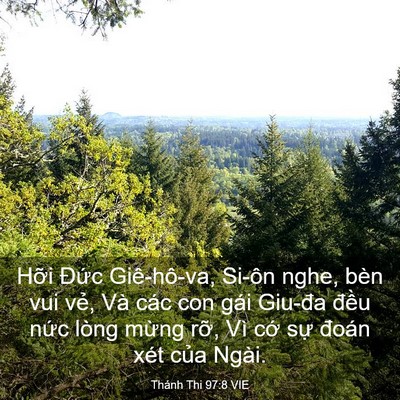 Picture 03 - Thánh Thi 97:8 VIE - Hỡi Đức Giê-hô-va, Si-ôn nghe, bèn vui - Bible Verse Picture