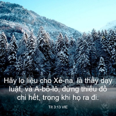 Picture 03 - Tít 3:13 VIE - Hãy lo liệu cho Xê-na, là thầy dạy - Bible Verse Picture