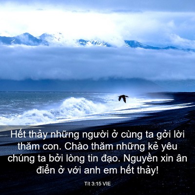 Picture 03 - Tít 3:15 VIE - Hết thảy những người ở cùng ta gởi - Bible Verse Picture