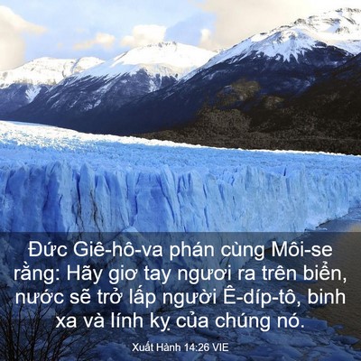 Picture 03 - Xuất Hành 14:26 VIE - Đức Giê-hô-va phán cùng Môi-se rằng: - Bible Verse Picture
