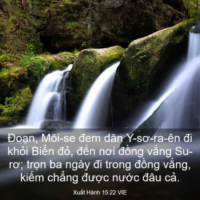 Picture 03 - Xuất Hành 15:22 VIE - Đoạn, Môi-se đem dân Y-sơ-ra-ên đi - Bible Verse Picture
