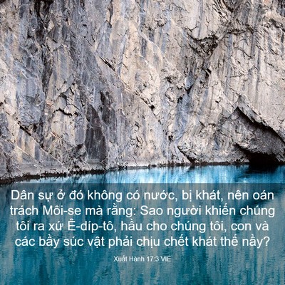 Picture 03 - Xuất Hành 17:3 VIE - Dân sự ở đó không có nước, bị - Bible Verse Picture