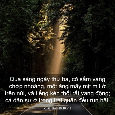 Picture 03 - Xuất Hành 19:16 VIE - Qua sáng ngày thứ ba, có sấm vang chớp - Bible Verse Picture