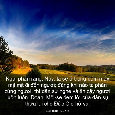 Picture 03 - Xuất Hành 19:9 VIE - Ngài phán rằng: Nầy, ta sẽ ở trong - Bible Verse Picture