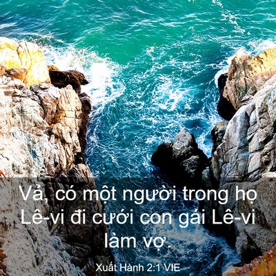 Picture 03 - Xuất Hành 2:1 VIE - Vả, có một người trong họ Lê-vi đi - Bible Verse Picture